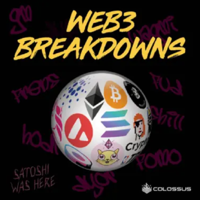 Web3 Breakdowns