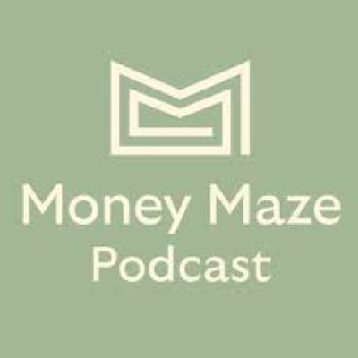 The Money Maze Podcast