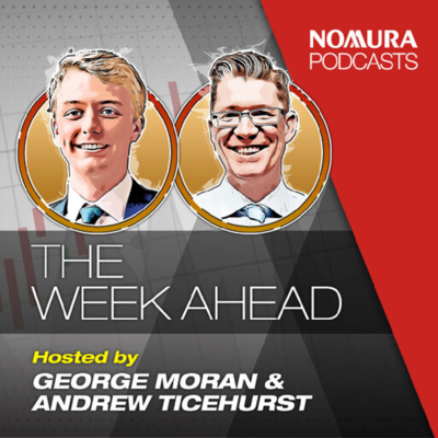 Nomura - The Week Ahead