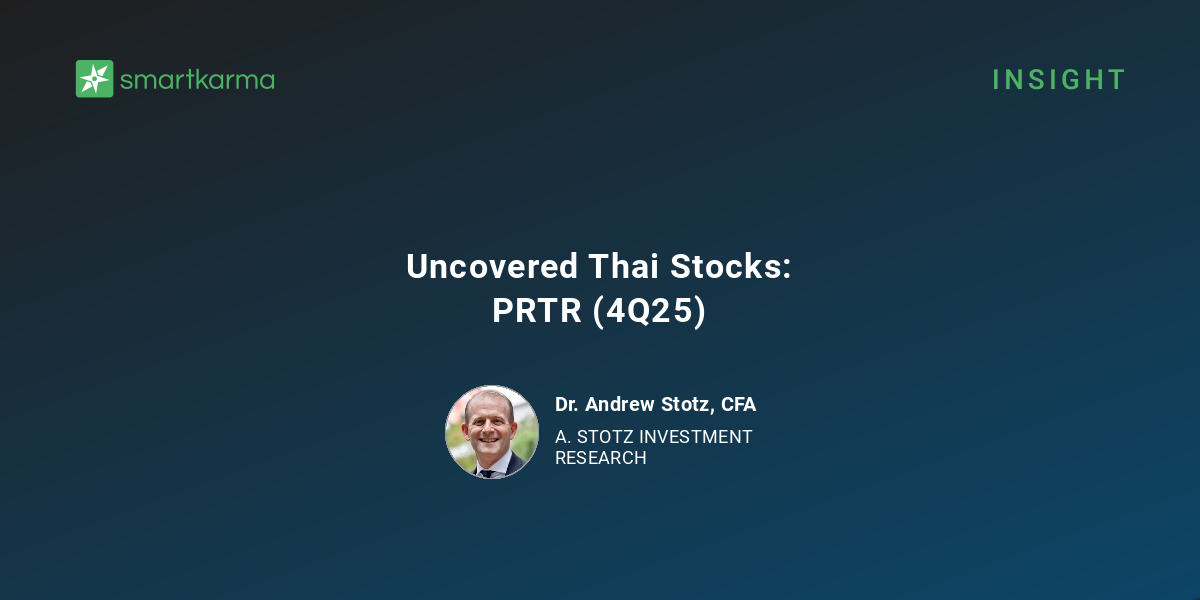 Uncovered Thai Stocks: PRTR (4Q25) - A. Stotz Investment Research