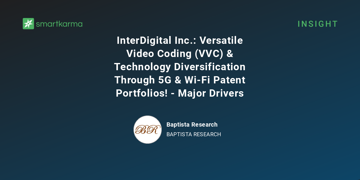 Cv Interdigital InterDigital Inc.: Versatile Video Coding (VVC) & Technology ...