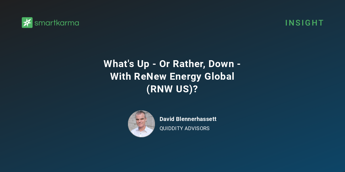Smart Rnw What's Up - Or Rather, Down - With ReNew Energy Global (RNW US ...