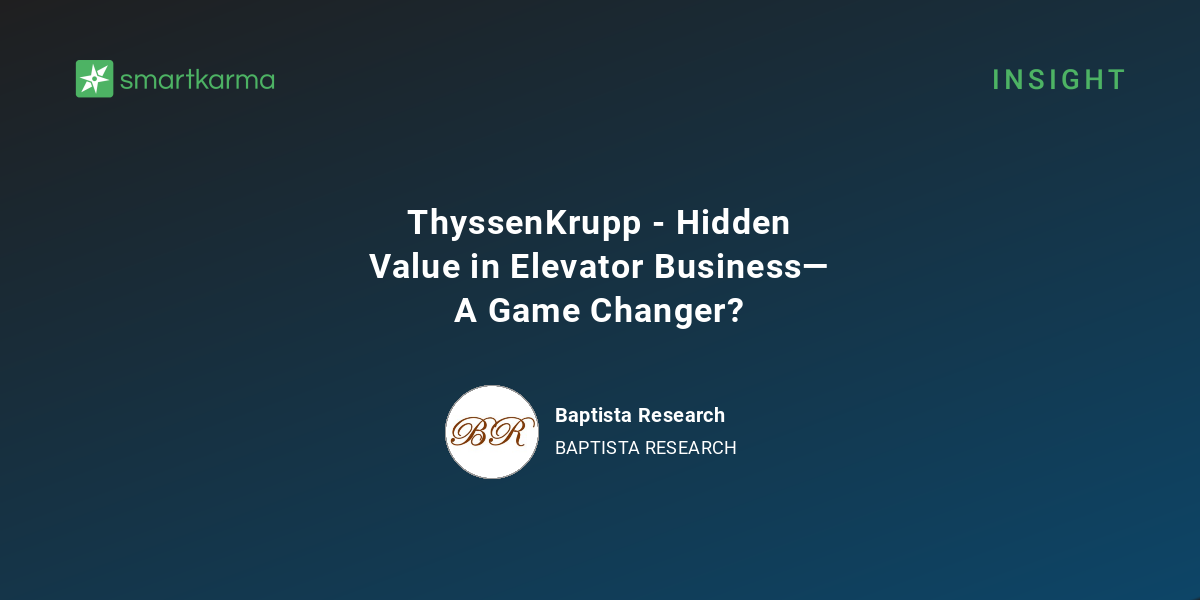 ThyssenKrupp - Hidden Value in Elevator Business—A Game Changer ...