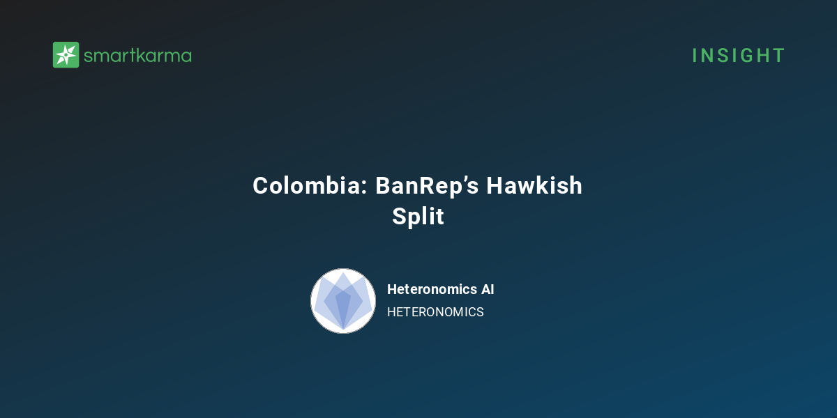 Colombia: BanRep’s Hawkish Split - Heteronomics AI