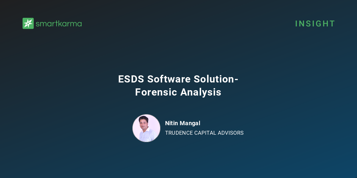 ESDS Software Solution- Forensic Analysis - Nitin Mangal